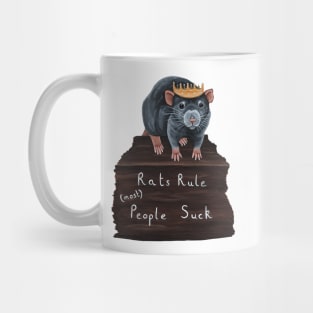 Rats Rule (Most) People Suck Mug